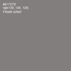 #817E7D - Friar Gray Color Image